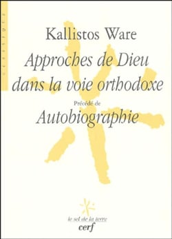 Approches de dieu dans la voie orthodoxe