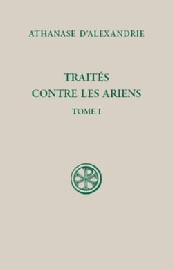 Traités contre les Ariens - tome 1