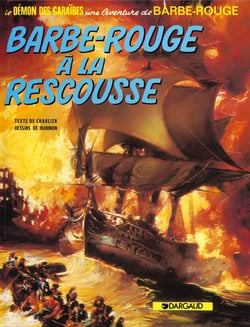 Barbe-Rouge Tome 13 : Barbe-Rouge à la rescousse