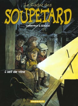 Le cadet des Soupetard Tome 3 : l'oeil de vitre