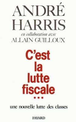 C'est la lutte fiscale... : Une nouvelle lutte des classes