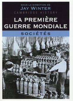 La Première Guerre mondiale - tome 3