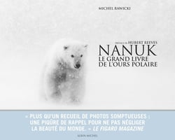 Nanuk - le grand livre de l'ours polaire