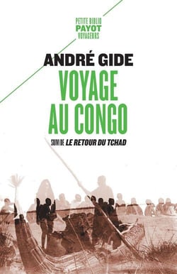 Voyage au Congo : suivi de le retour du Tchad
