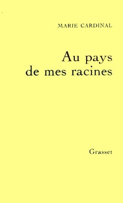 AU PAYS DE MES RACINES