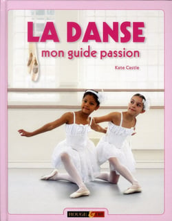 La Danse, Mon Guide Passion