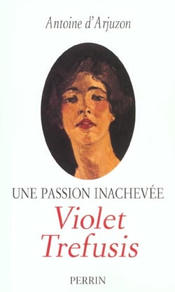 Violet trefusis une passion inachevee