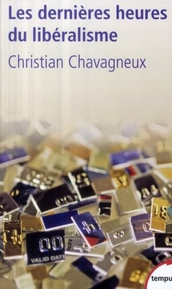 Les dernières heures du libéralisme