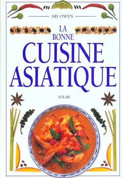 La bonne cuisine asiatique