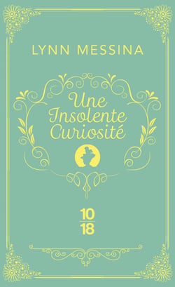 Une enquête de Beatrice Hyde-Clare : une insolente curiosité