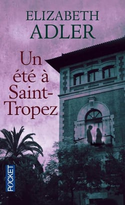 Un Ete A Saint Tropez