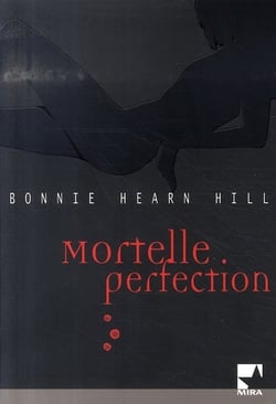 Mortelle perfection