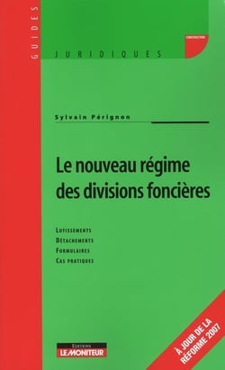 Nouveau régime, divisions foncières