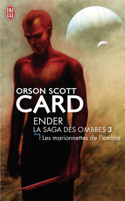 Ender, la saga des ombres t.3 - les marionnettes de l'ombre