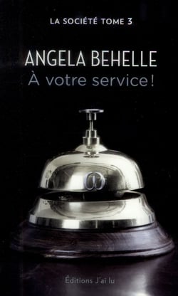 La société Tome 3 : à votre service !