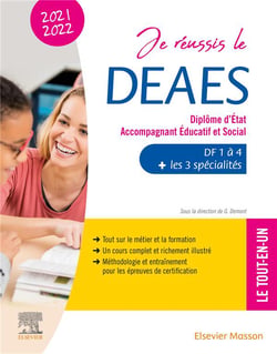 Je réussis le DEAES, diplôme d'État accompagnant éducatif et social (édition 2021/2022)