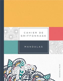 Cahier de griffonnage mandalas - pour tout noter sans se stresser !