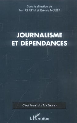 Journalisme et dependances