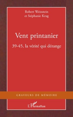 Vent printanier - 39-45, la vérité qui dérange