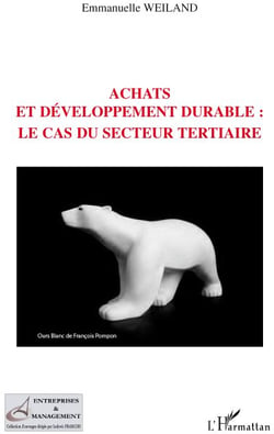 Achats et développement durable - le cas du secteur tertiaire