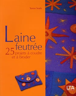 Laine feutree - 25 projets a coudre et a droder