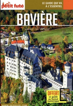 Guide Bavière 2022 Carnet Petit Futé
