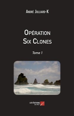 Operation six clones Tome 1