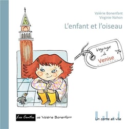 L'enfant et l'oiseau - voyage à venise