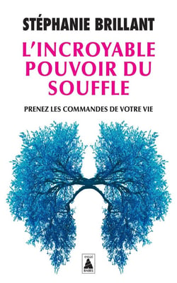 L'Incroyable pouvoir du souffle