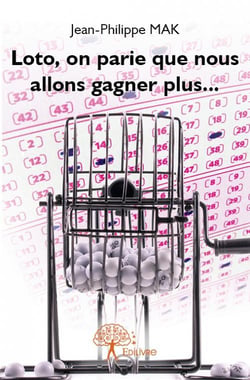Loto, on parie que nous allons gagner plus...