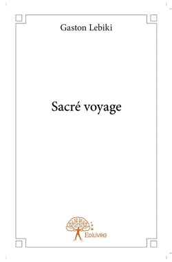 Sacré voyage