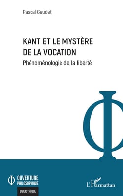 Kant et le mystère de la vocation