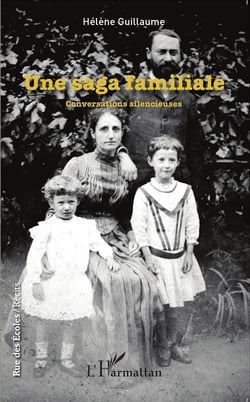Une saga familiale - conversations silencieuses