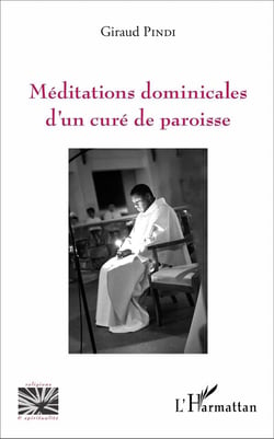 Méditations dominicales d'un curé de paroisse