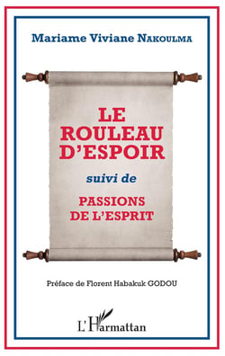 Le rouleau d'espoir - passions de l'esprit