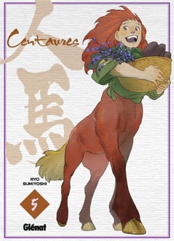 Centaures Tome 5