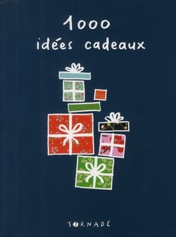 1000 idées cadeaux