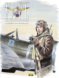 F.A.F.L. - Forces Aériennes Françaises Libres Tome 4 : squadron 340 "Ile de France"