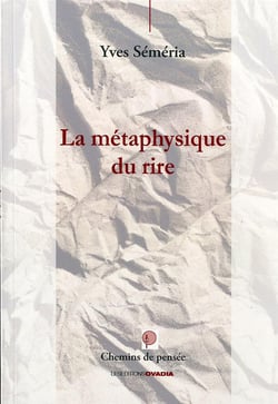 La métaphysique du rire