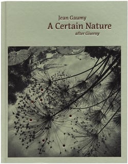 A certain nature : After giverny
