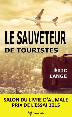Le sauveteur de touristes