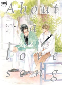 About a love song Tome 1
