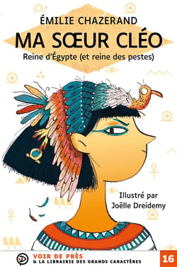 Ma s?ur Cléo : reine d'Égypyte (et reine des pestes)