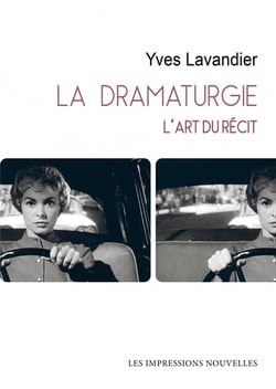 La dramaturgie : L'art du récit