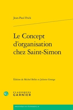 Le concept d'organisation chez saint-simon