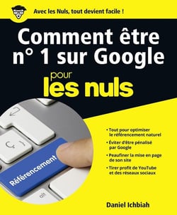 Devenir N1 Sur Google Pour Les Nuls