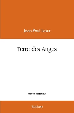 Terre des anges