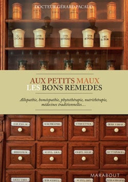 Aux petits maux les bons remèdes