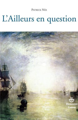 L'ailleurs en question