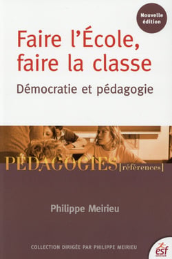 Faire l'école, faire la classe